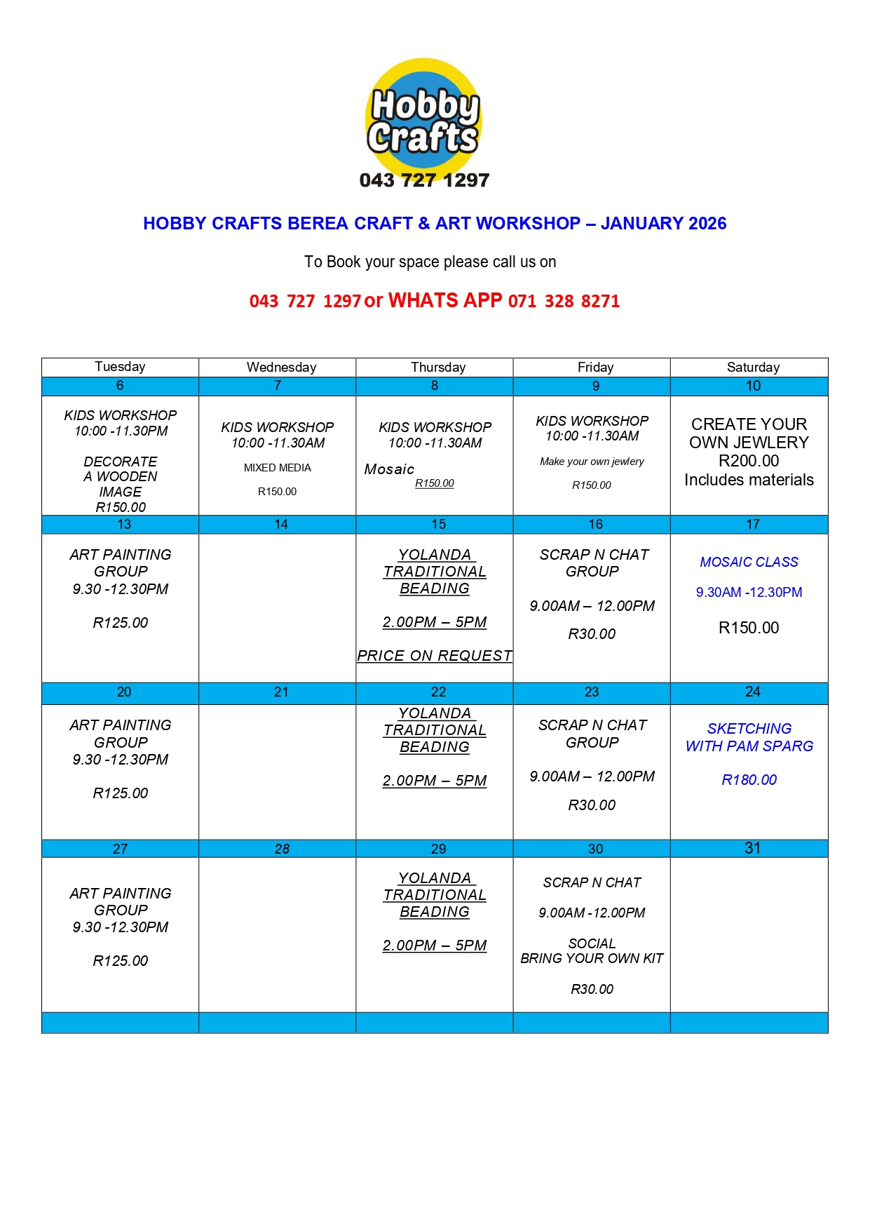 Art Workshops held at hobby Crafts Berea East London South Africa